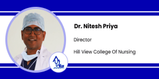 Hill view College Of Nursing, Ranchi, Director: Dr. Nitesh Priya Interview